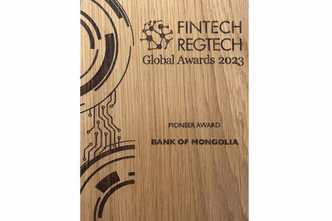 Монголбанк “Central Banking FinTech RegTech Global Awards: The Pioneer Award” шагналыг хүртлээ